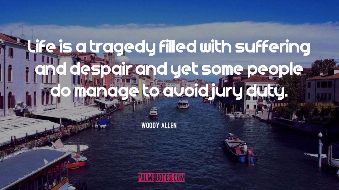 Duty quotes by Woody Allen