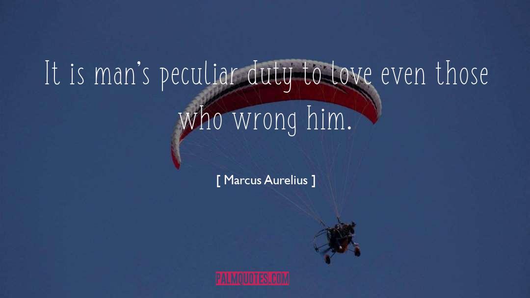 Duty To Love quotes by Marcus Aurelius