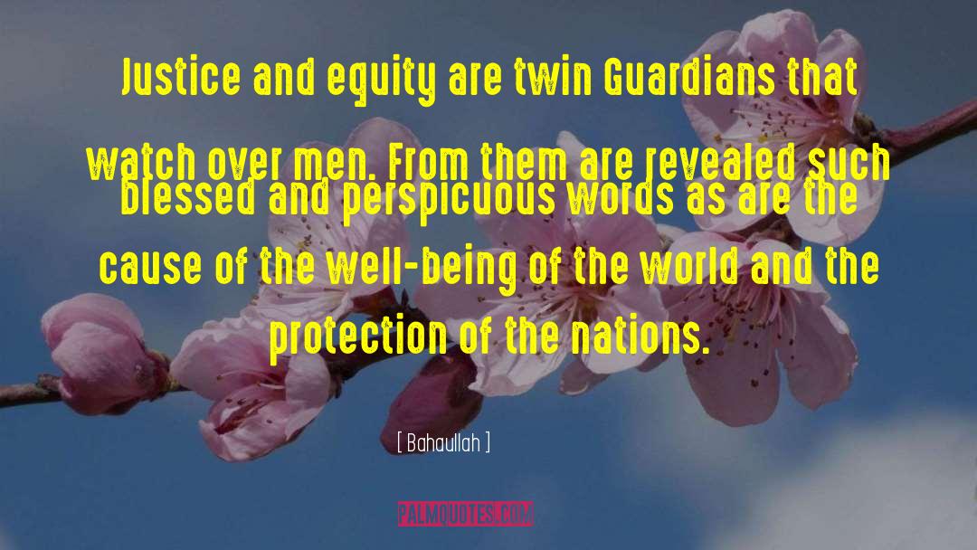 Duvall Twins quotes by Bahaullah
