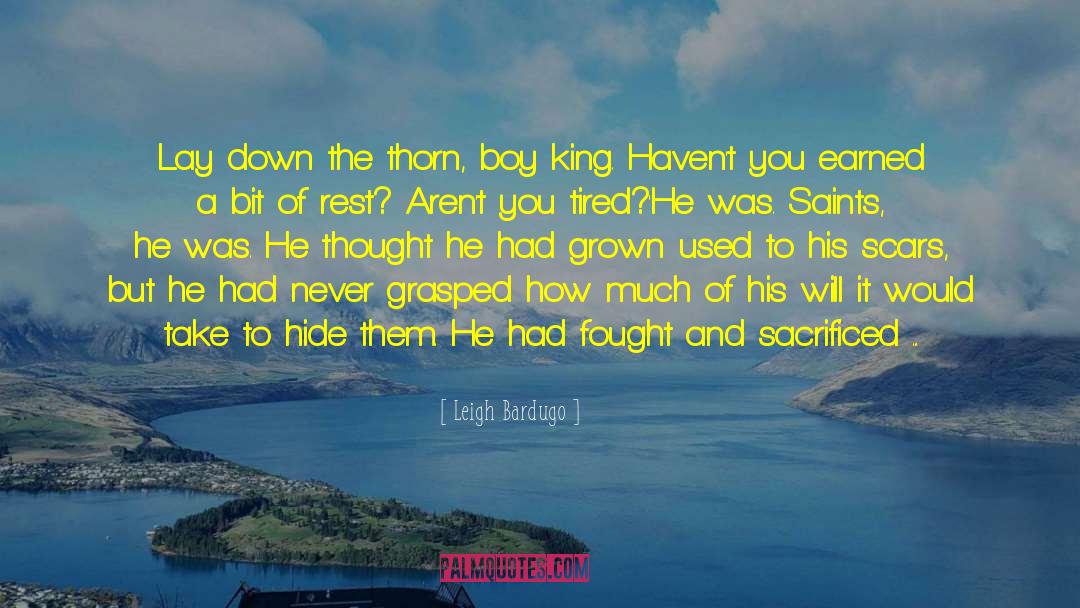 Duvets King quotes by Leigh Bardugo