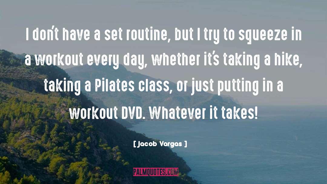 Dvds quotes by Jacob Vargas