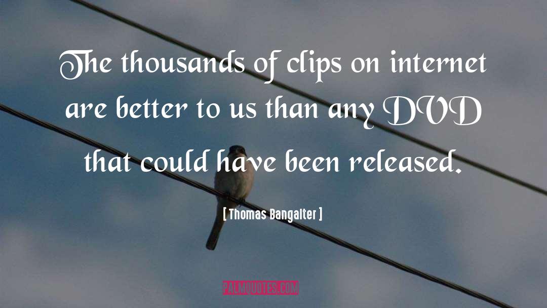 Dvds quotes by Thomas Bangalter