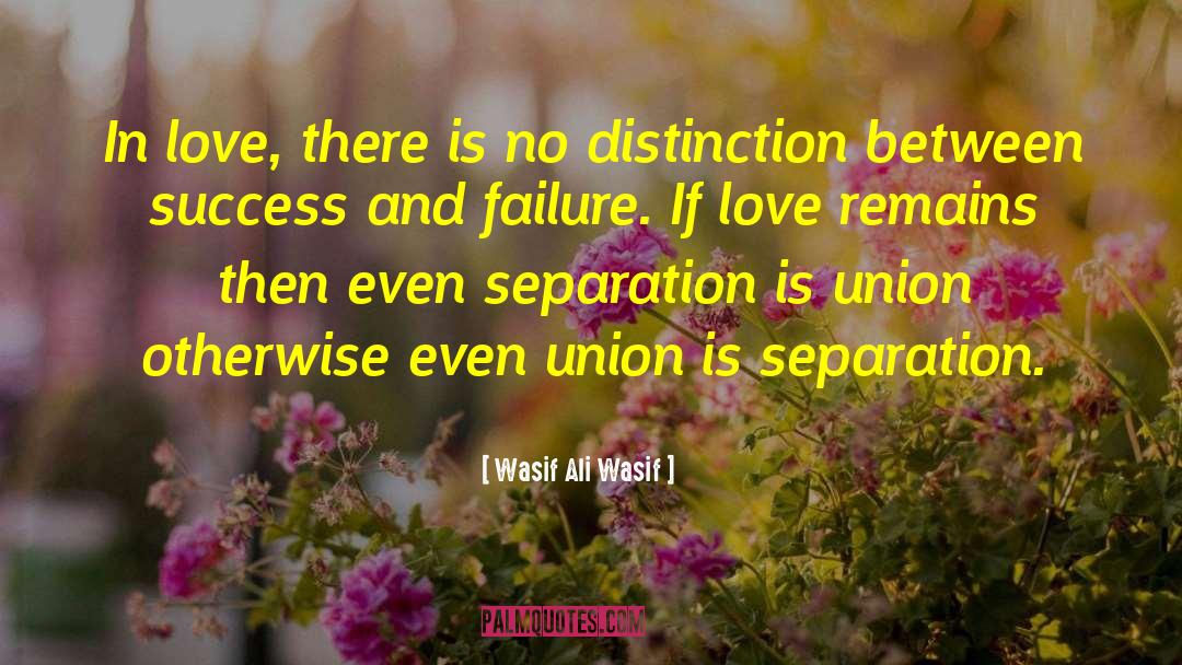 Dvrs Union quotes by Wasif Ali Wasif
