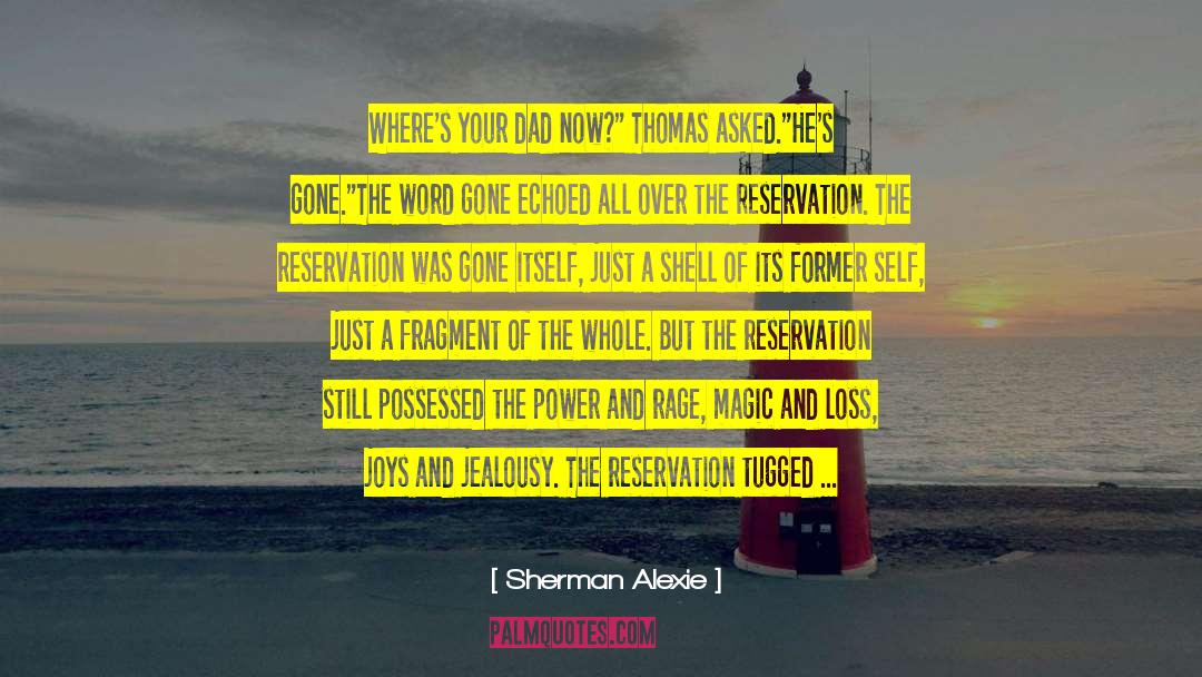 Dwarfish Word quotes by Sherman Alexie