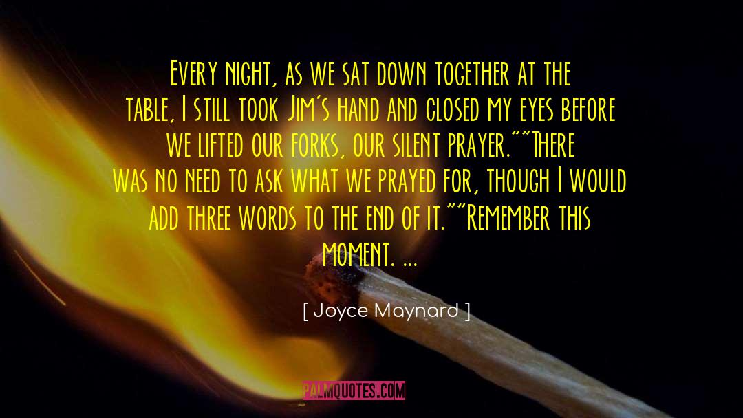 Dwarvish Table Prayer quotes by Joyce Maynard