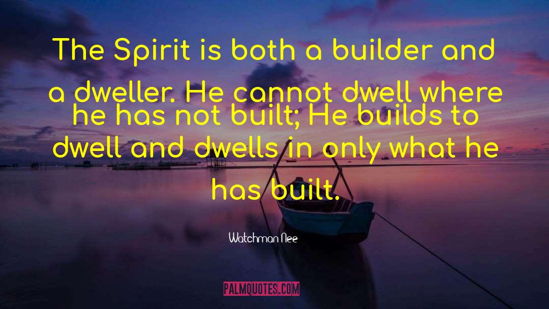 Dweller quotes by Watchman Nee