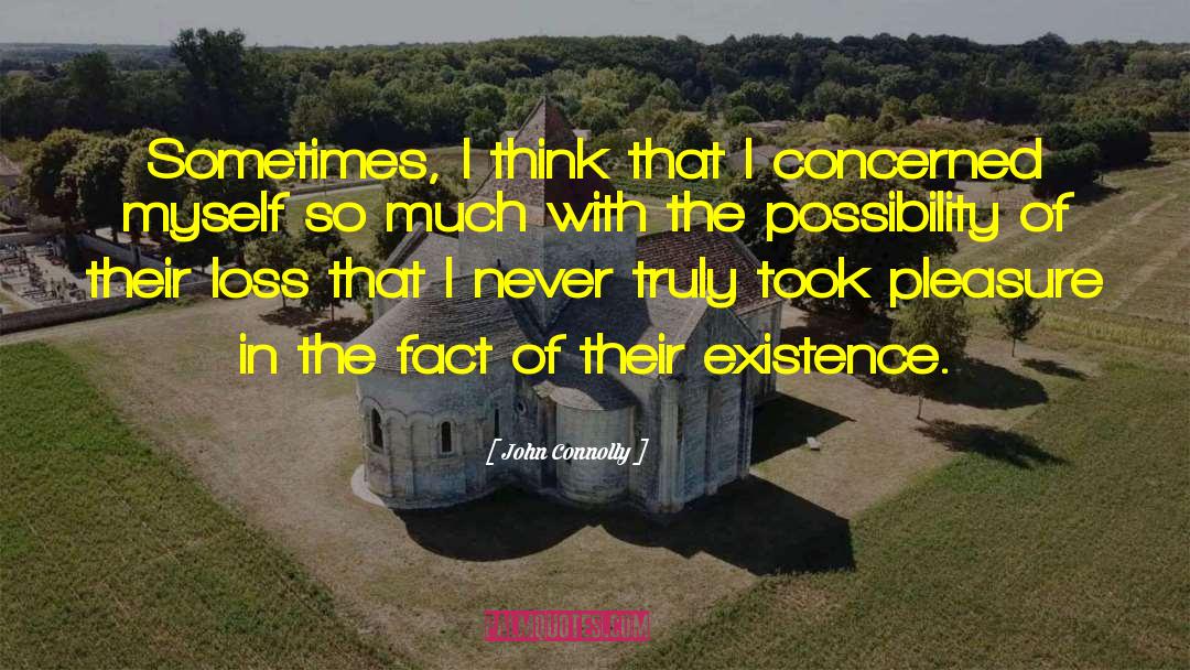 Dwelling In Possibility quotes by John Connolly