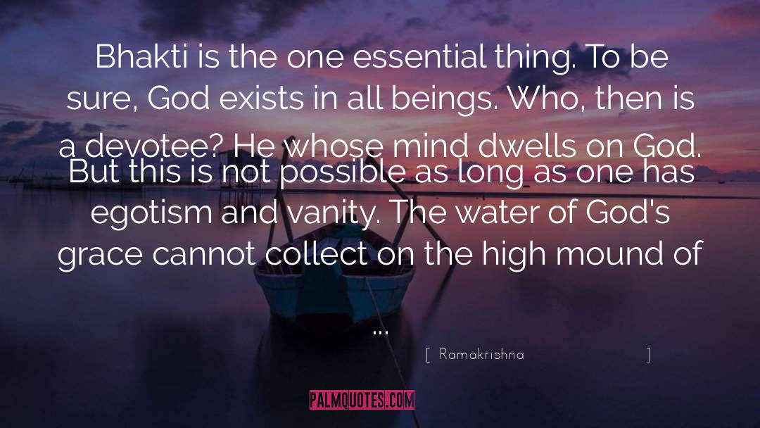 Dwells quotes by Ramakrishna