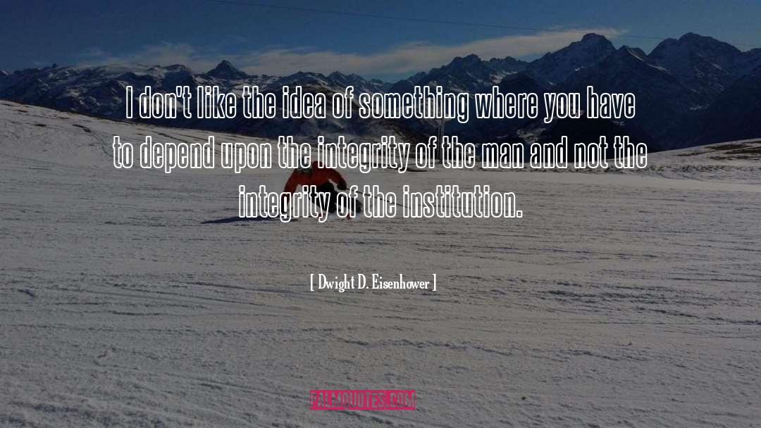 Dwight quotes by Dwight D. Eisenhower