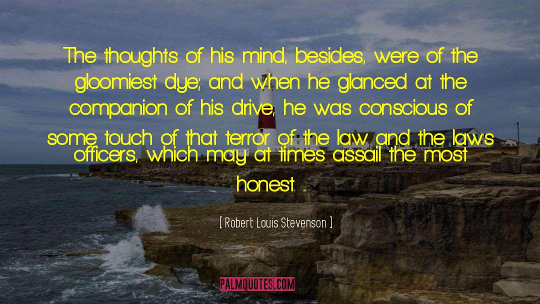 Dye quotes by Robert Louis Stevenson