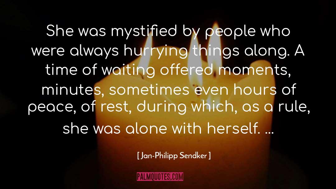 Dying Alone quotes by Jan-Philipp Sendker