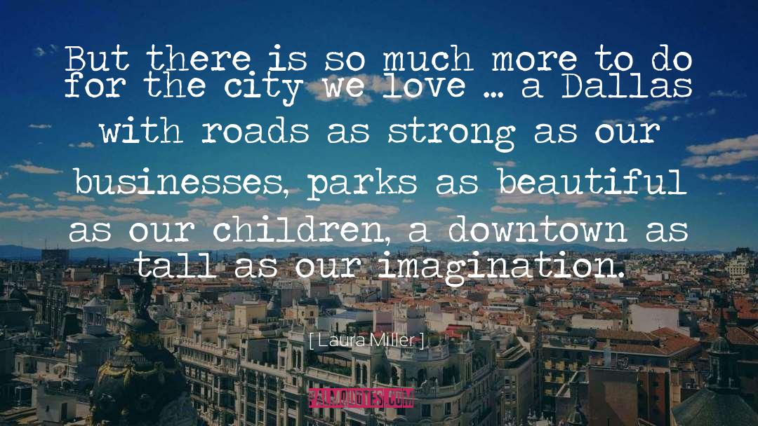 Dying City quotes by Laura Miller