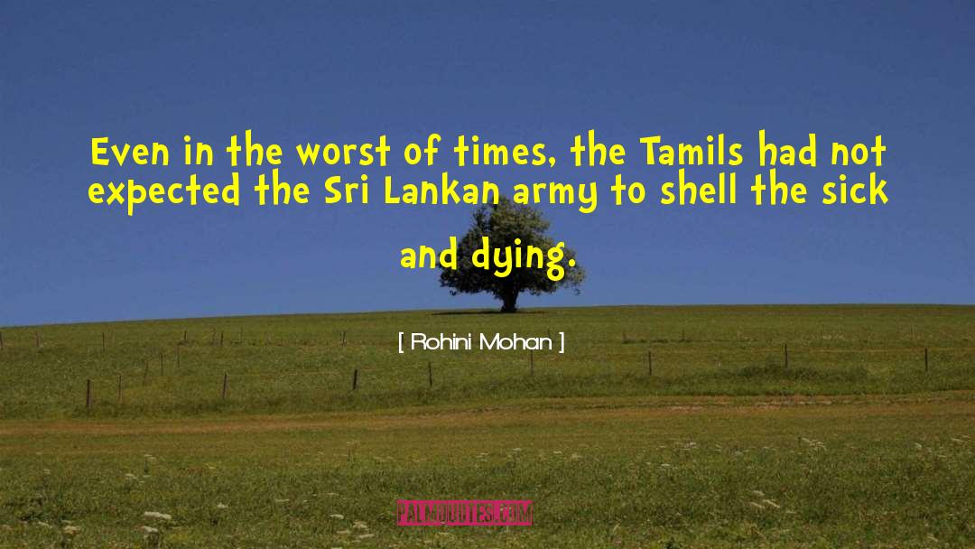 Dying Civilizations quotes by Rohini Mohan