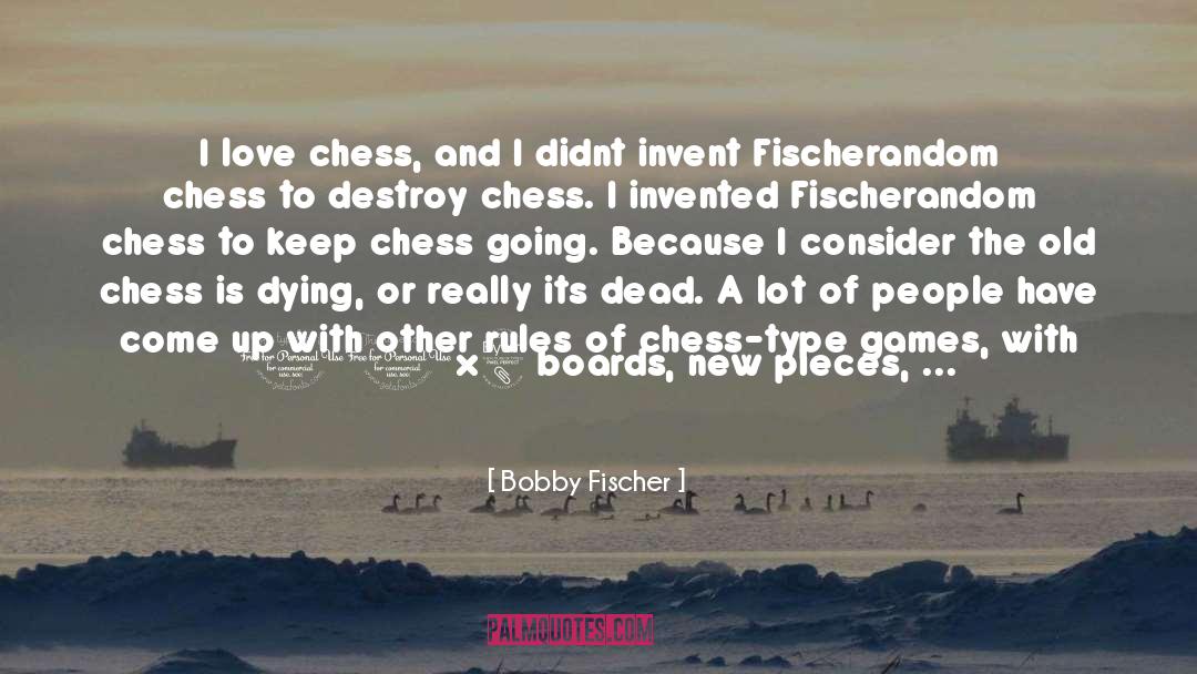 Dying Cockroach Exercise quotes by Bobby Fischer