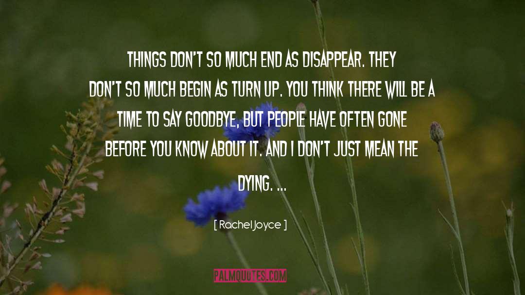 Dying Death quotes by Rachel Joyce