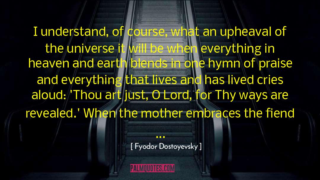 Dying Earth quotes by Fyodor Dostoyevsky