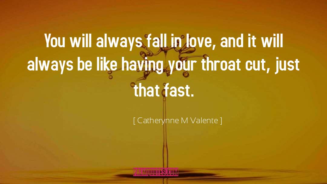 Dying Fall quotes by Catherynne M Valente
