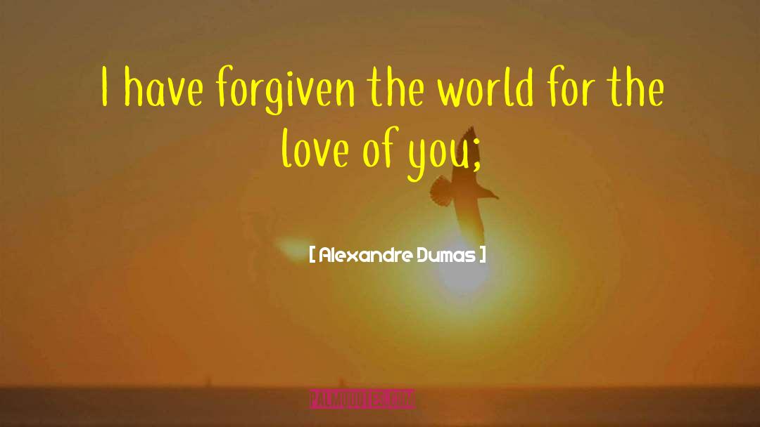 Dying For Love quotes by Alexandre Dumas