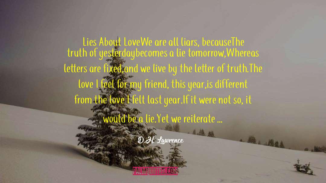 Dying For Love quotes by D.H. Lawrence