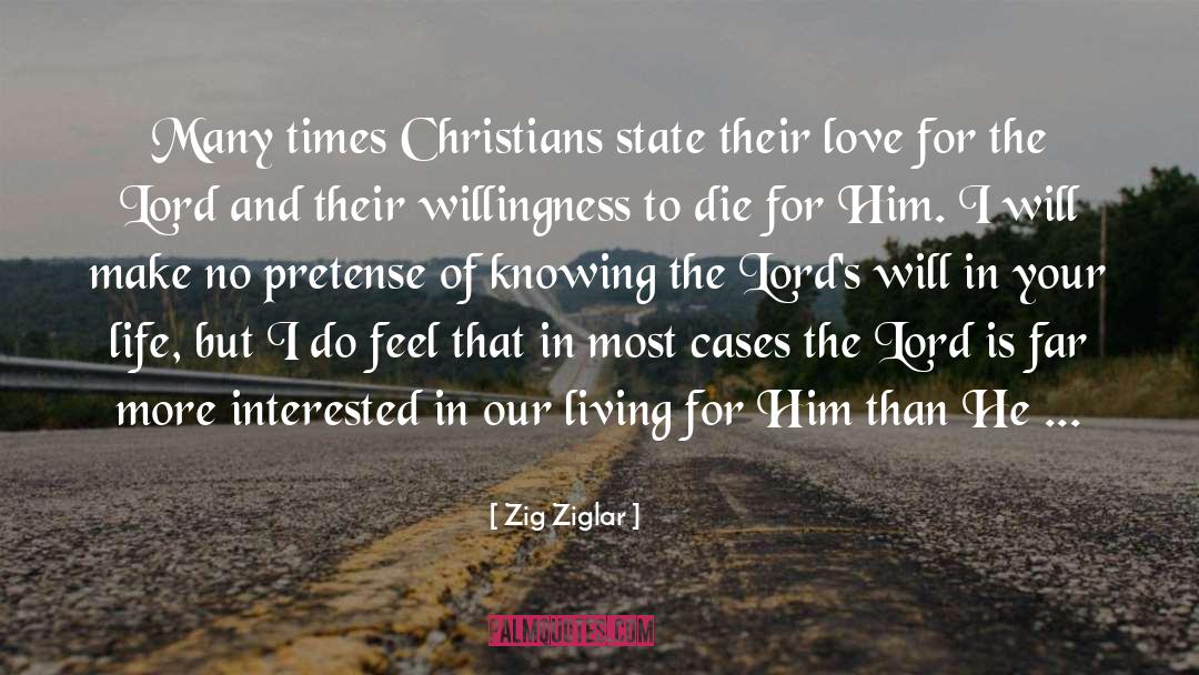 Dying For quotes by Zig Ziglar
