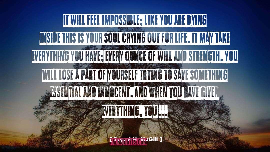 Dying Inside quotes by Bryant H. McGill