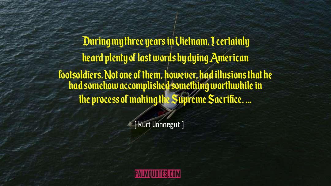 Dying Last Words quotes by Kurt Vonnegut