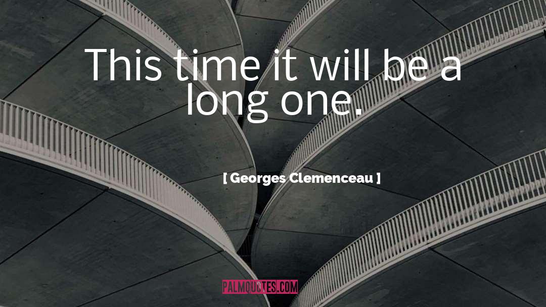 Dying Last Words quotes by Georges Clemenceau