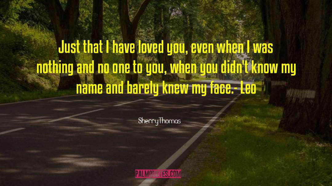 Dying Loved One quotes by Sherry Thomas
