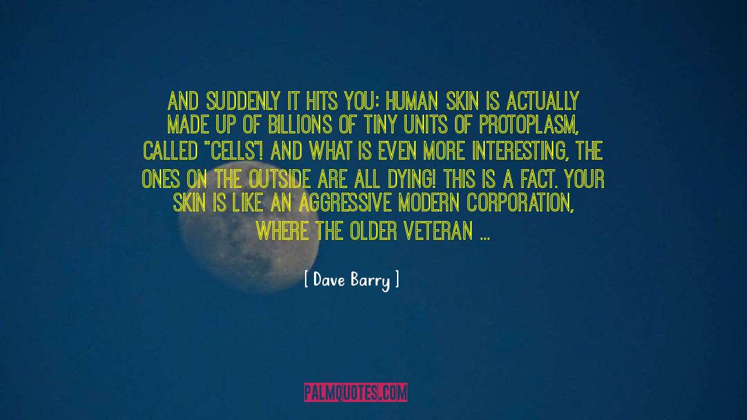 Dying Suddenly quotes by Dave Barry