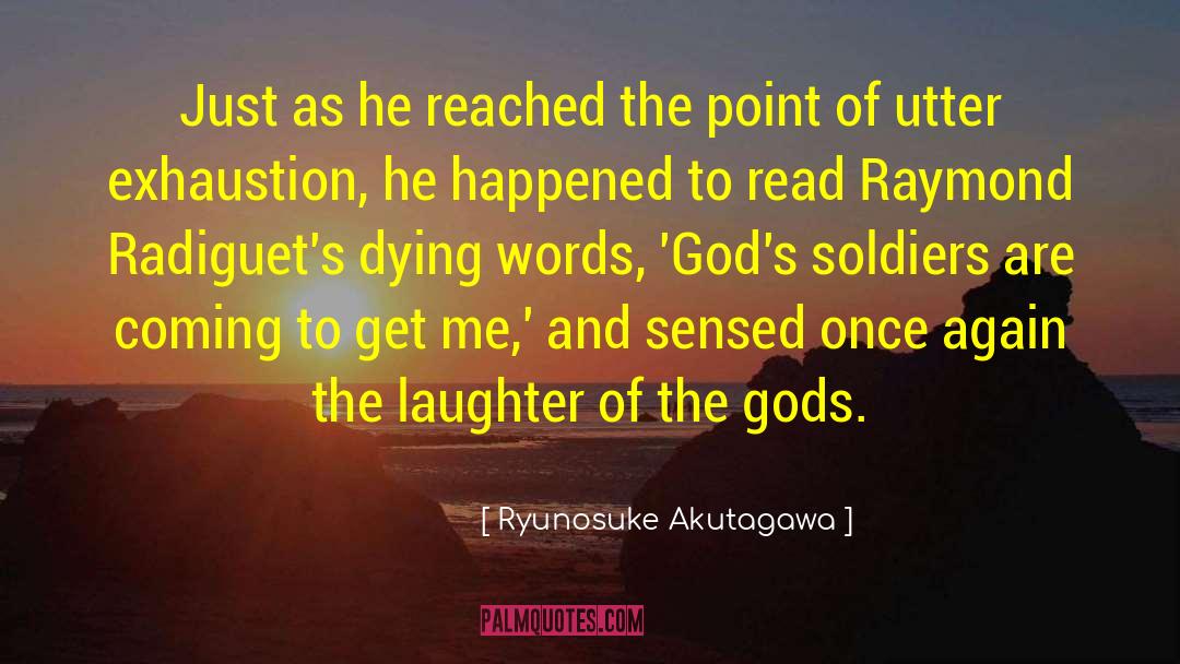 Dying Words quotes by Ryunosuke Akutagawa