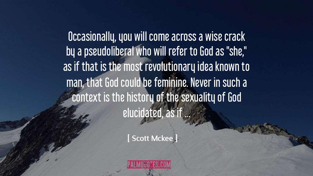 Dyke quotes by Scott Mckee