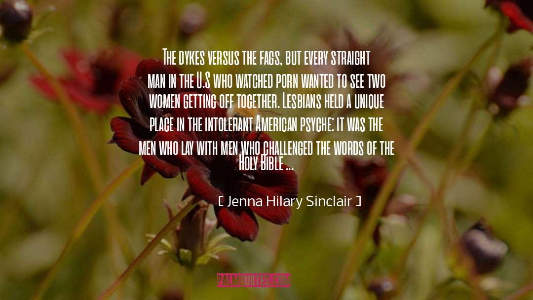 Dykes quotes by Jenna Hilary Sinclair