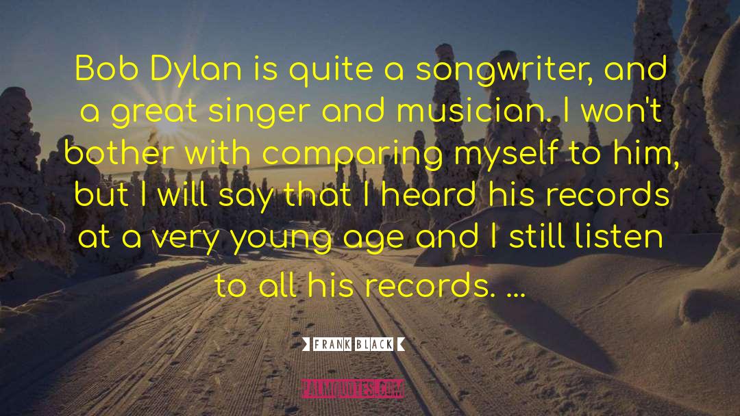 Dylan And Winnie quotes by Frank Black