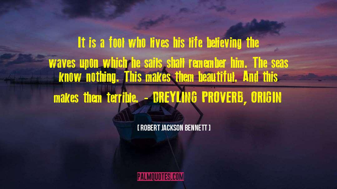 Dylan Jackson quotes by Robert Jackson Bennett