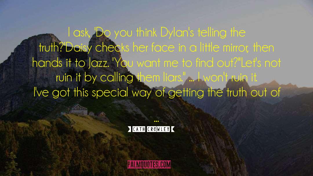 Dylan Jackson quotes by Cath Crowley