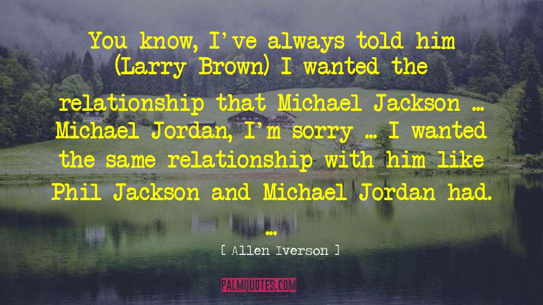 Dylan Jackson quotes by Allen Iverson