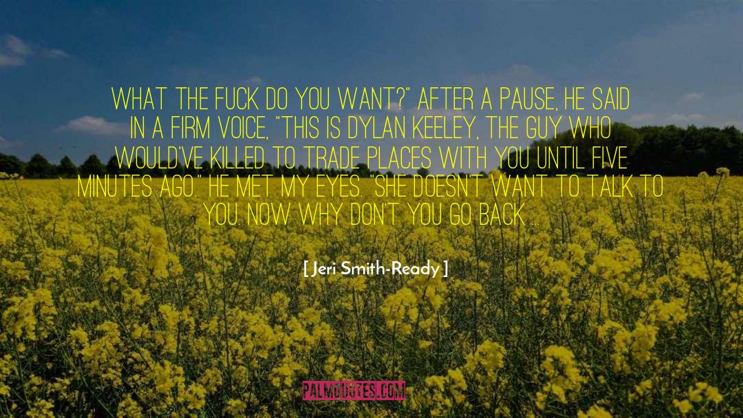 Dylan Paris quotes by Jeri Smith-Ready