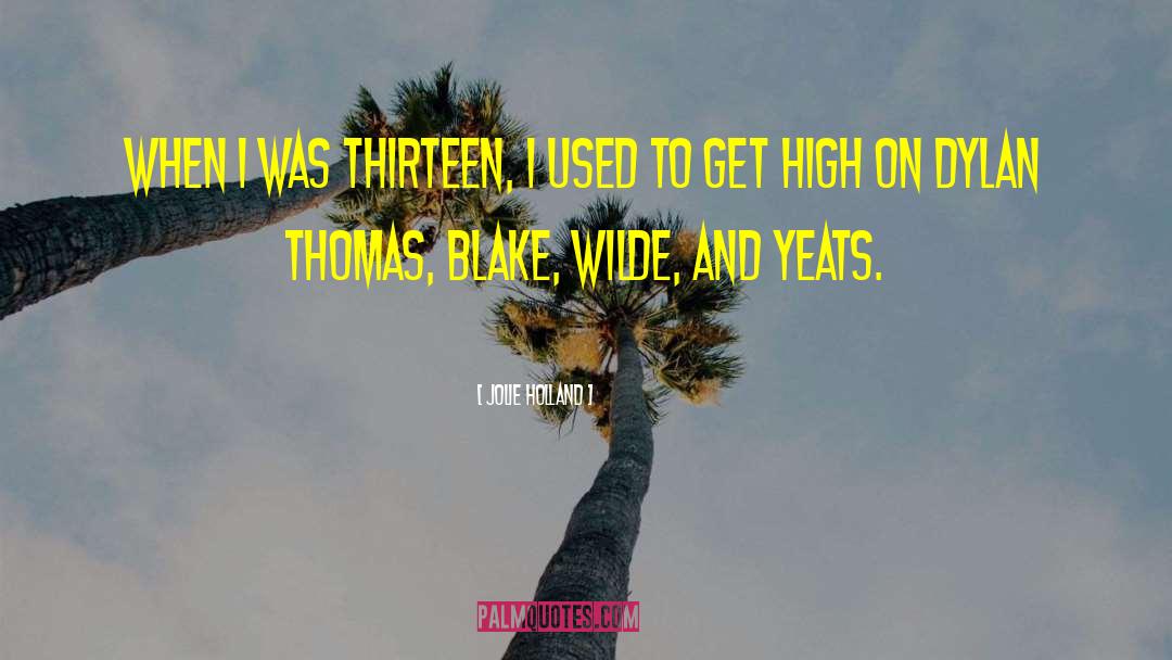 Dylan Thomas quotes by Jolie Holland