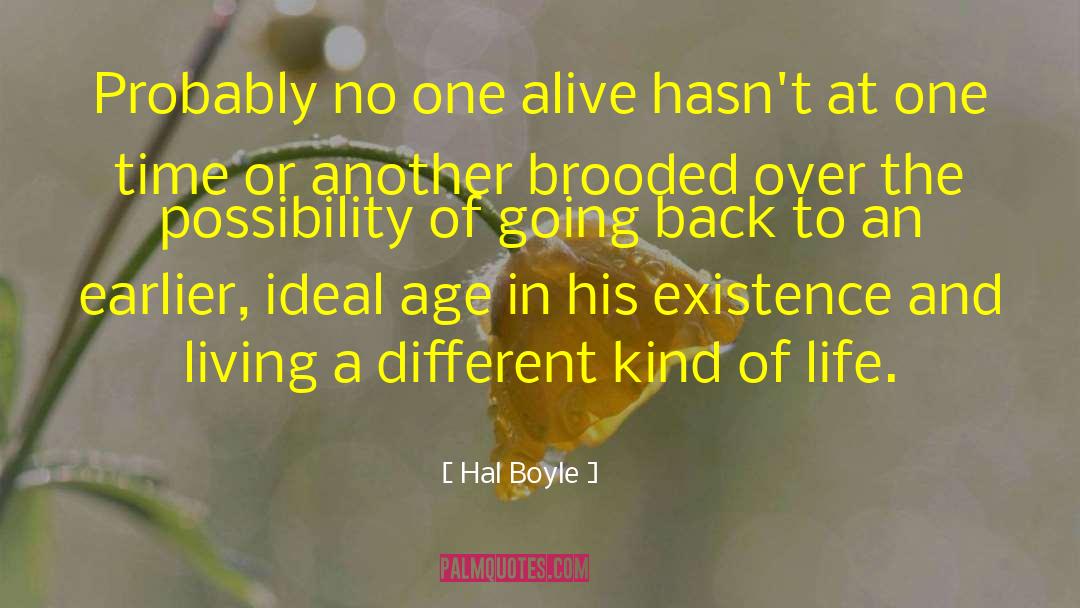 Dynamic Age quotes by Hal Boyle