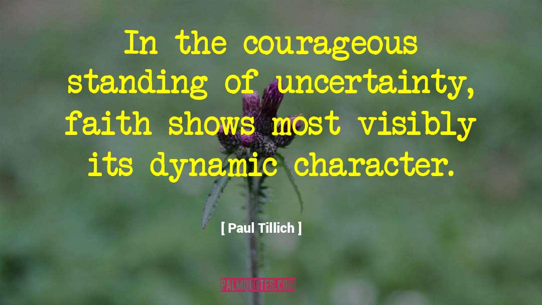 Dynamic Characters quotes by Paul Tillich