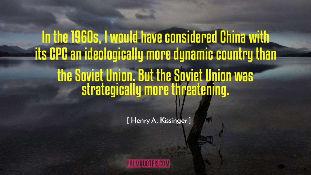 Dynamic quotes by Henry A. Kissinger