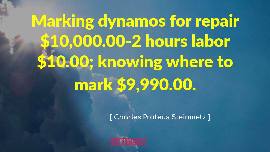 Dynamos quotes by Charles Proteus Steinmetz