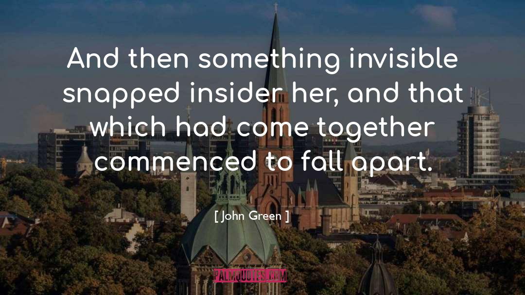 Dyrness Insider quotes by John Green