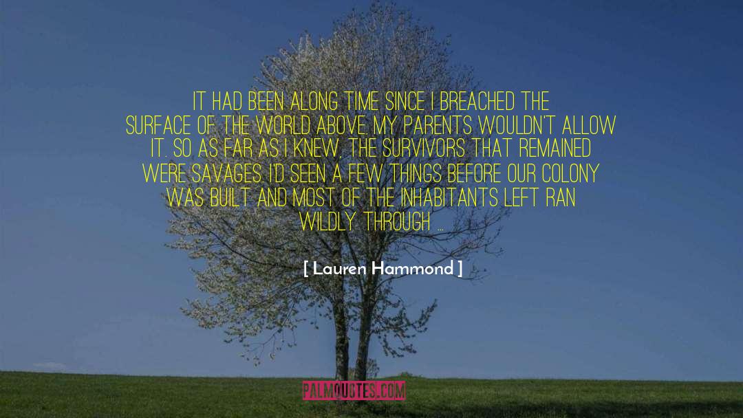 Dystopian Fiction quotes by Lauren Hammond