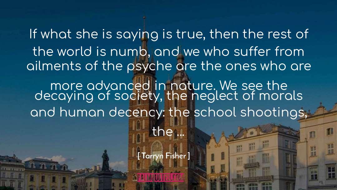 Dystopian Human Nature Truth quotes by Tarryn Fisher
