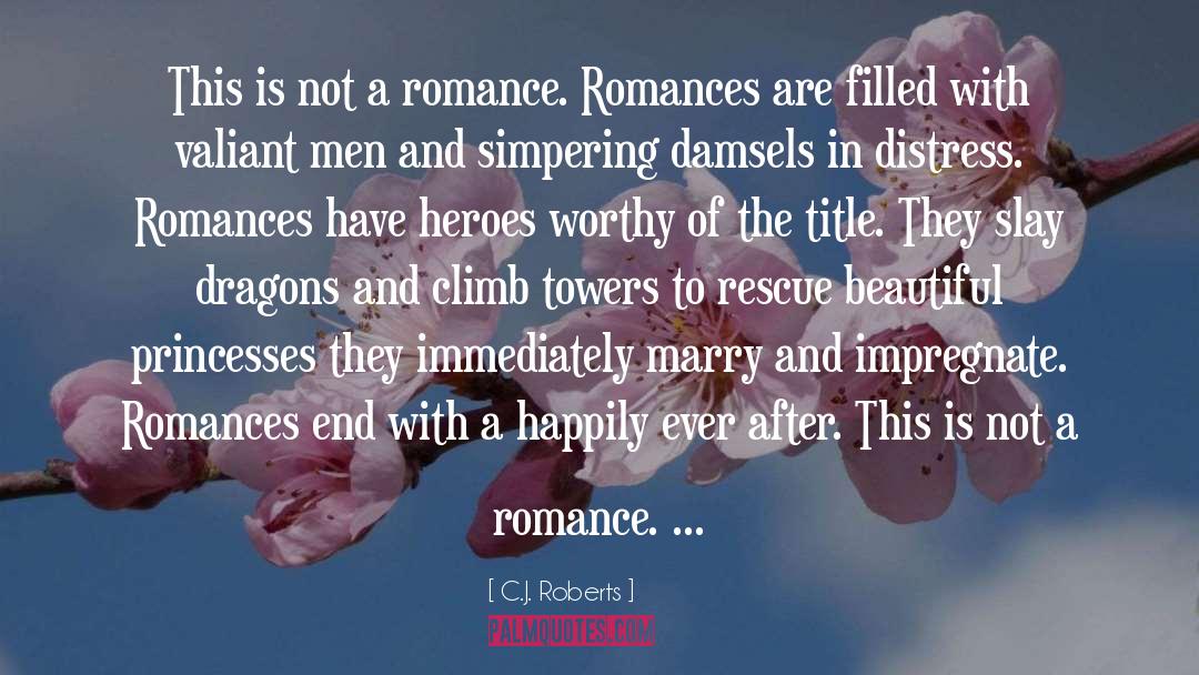 Dystopian Romance quotes by C.J. Roberts