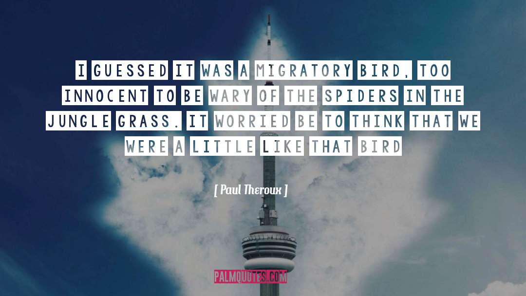 Dystopic Fiction quotes by Paul Theroux