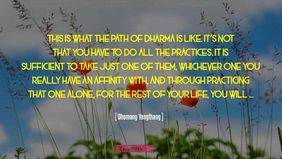 Dzogchen quotes by Dhomang Yangthang