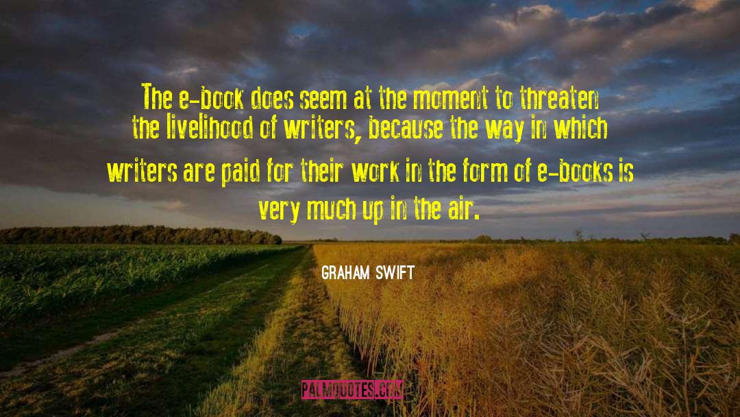 E Books quotes by Graham Swift