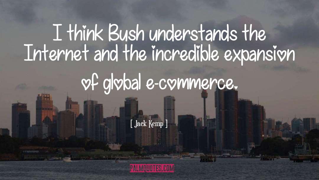 E Commerce quotes by Jack Kemp